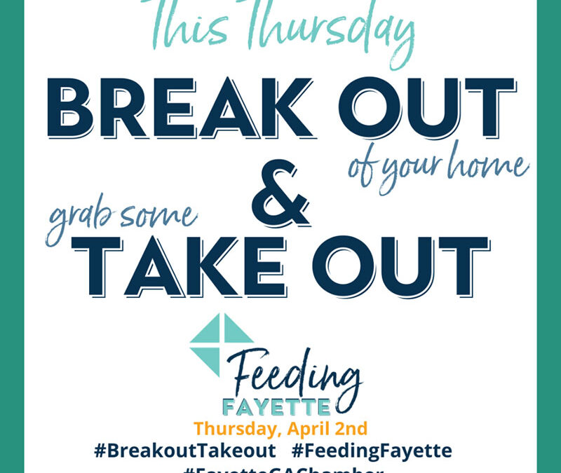 Support our Local Small Business Eateries with #BreakOutTakeOut